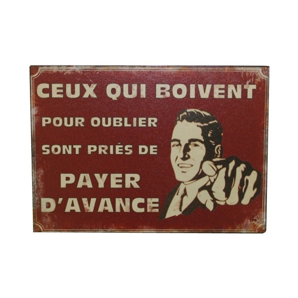 Plechová cedule Antic Line Ceux Qui Boivent v:773000